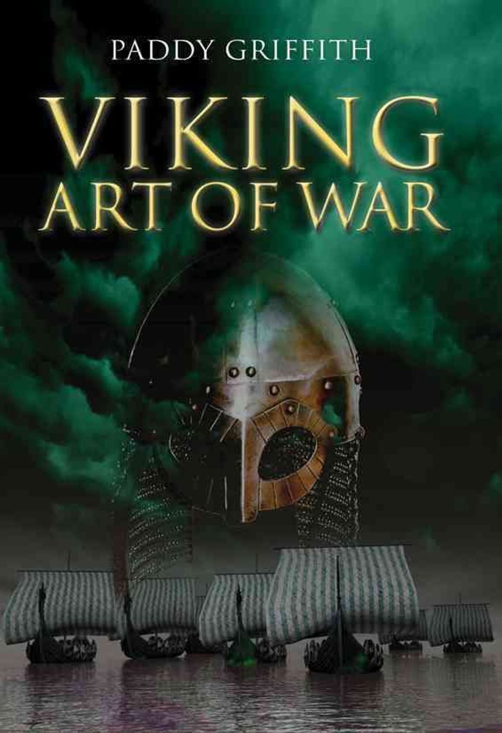 Viking Art of War by Paddy Griffith - ISBN: 9781932033601