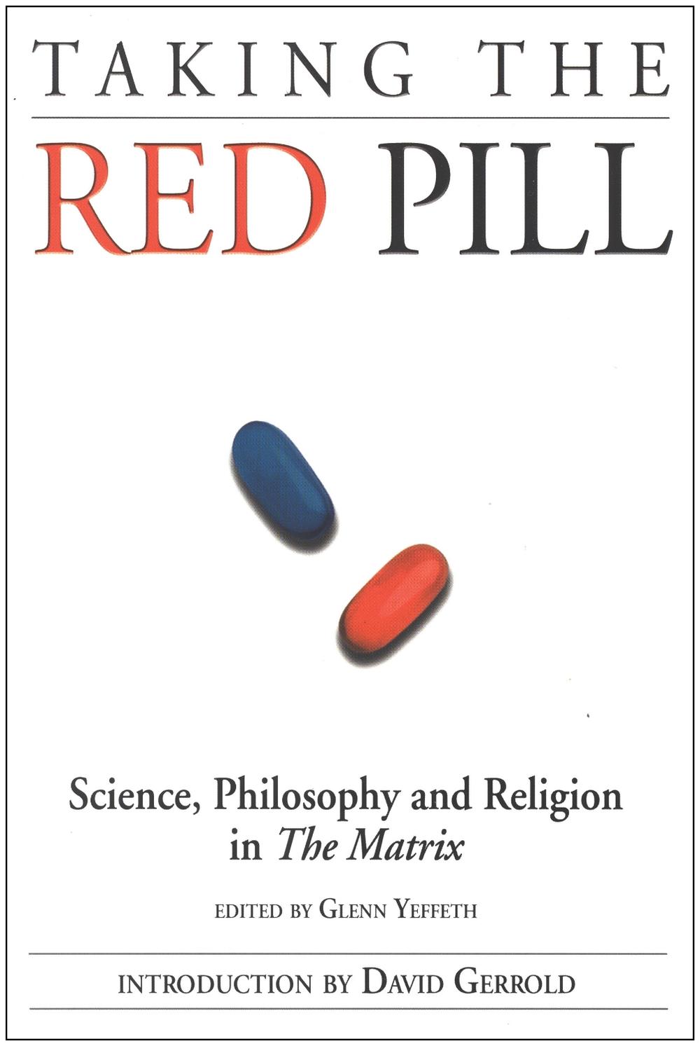Taking the Red Pill by David Gerrold - ISBN: 9781932100020