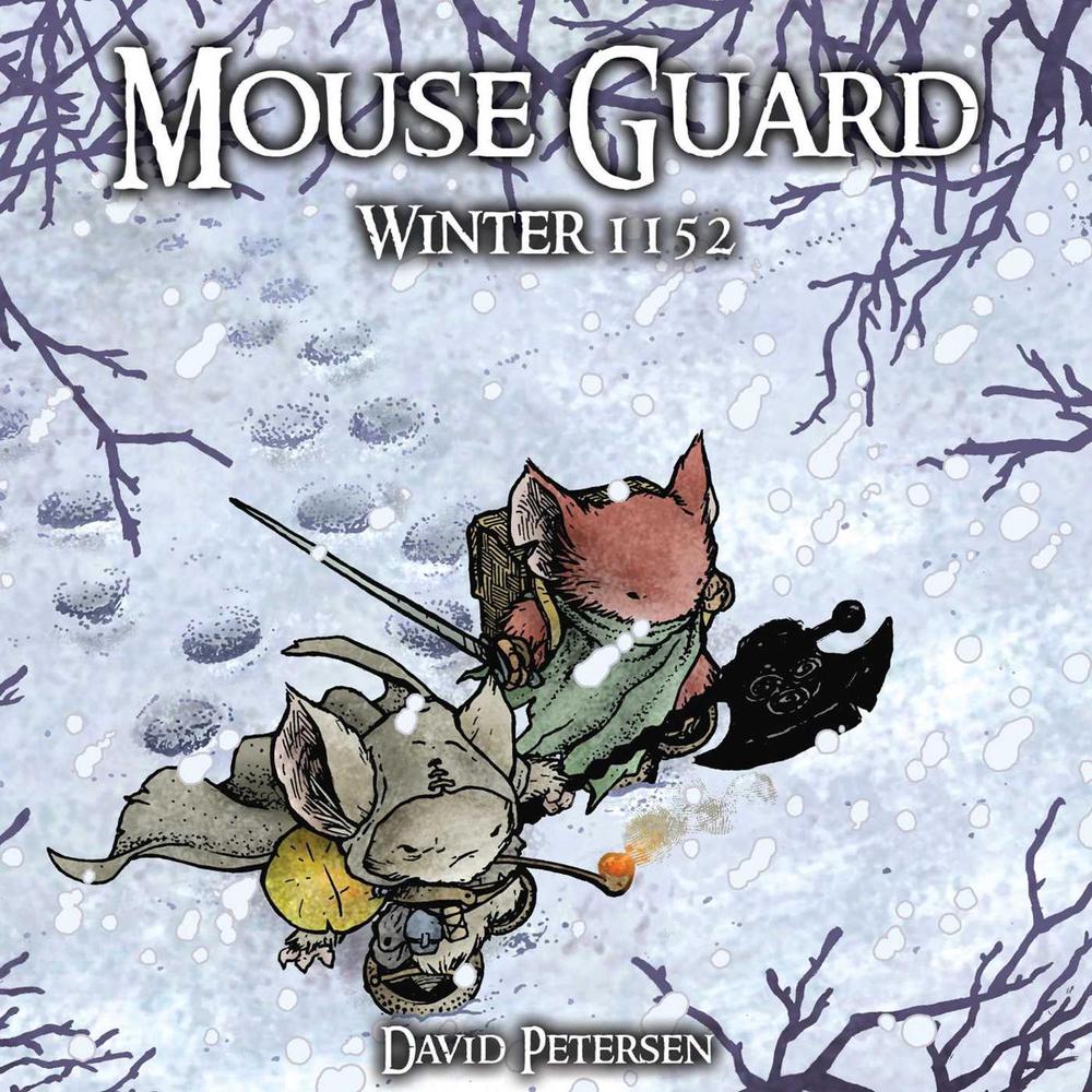 Mouse Guard Volume 2: Winter 1152 by David Petersen - ISBN: 9781932386745