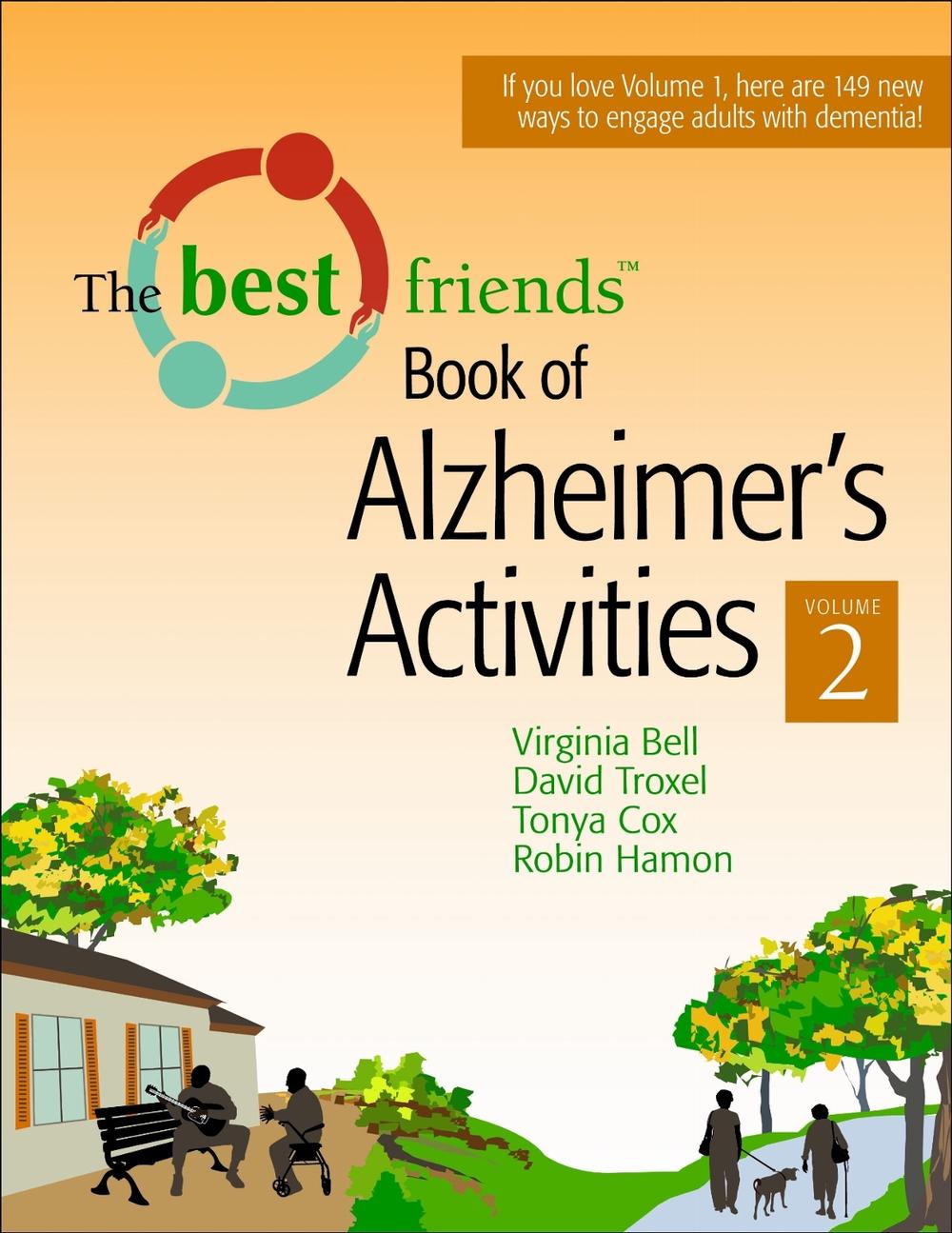 Best Friends Book of Alzheimer's Activities, Volume Two, 9781932529265