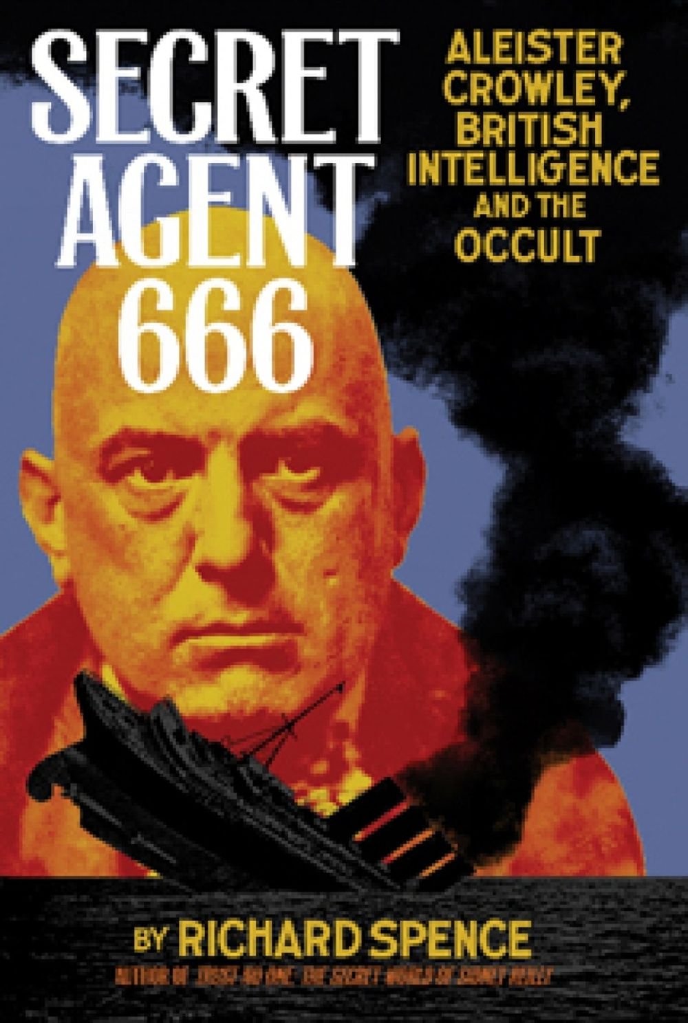Secret Agent 666 by Richard B. Spence - ISBN: 9781932595338