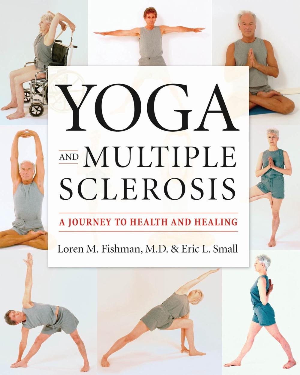 Yoga and Multiple Sclerosis, 9781932603170