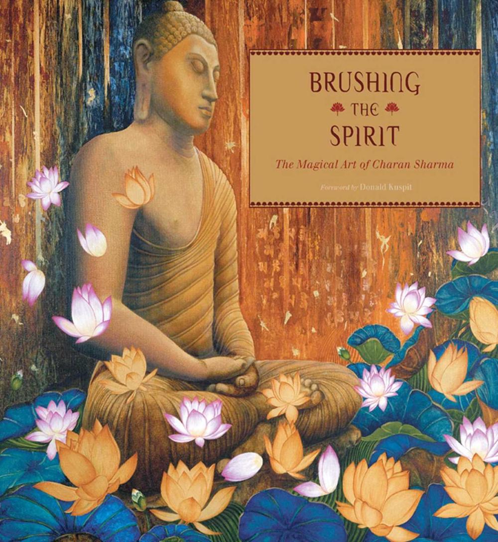 Brushing the Spirit by Charan Sharma - ISBN: 9781932771909