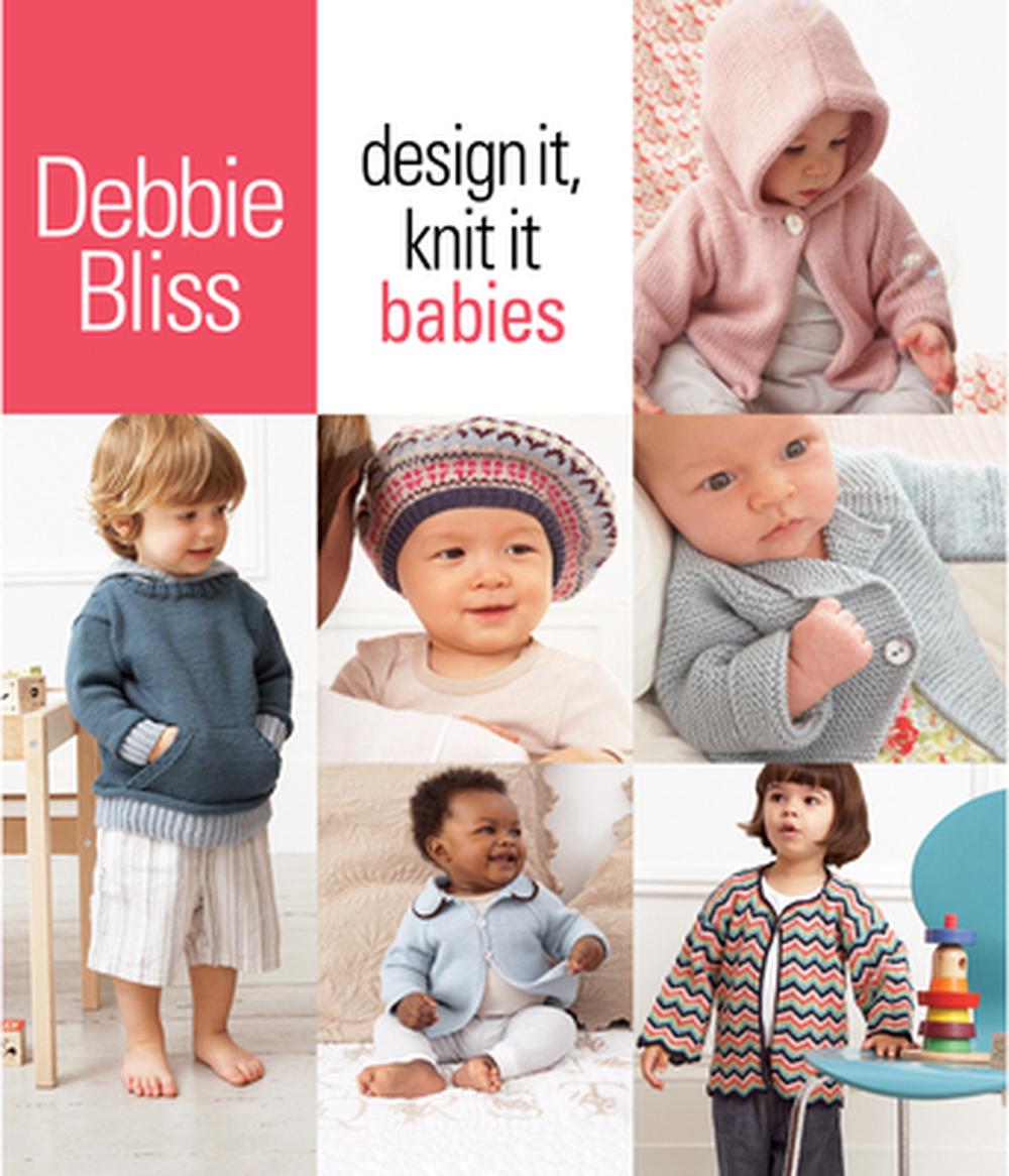 Design It, Knit It Babies by Debbie Bliss, Spiral, 9781933027982