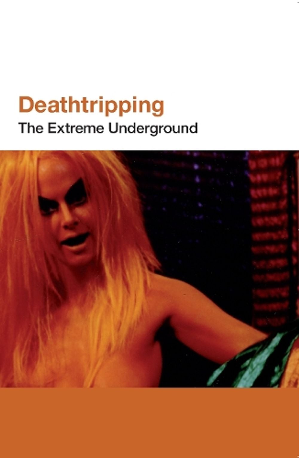Deathtripping by Jack Sargeant - ISBN: 9781933368955