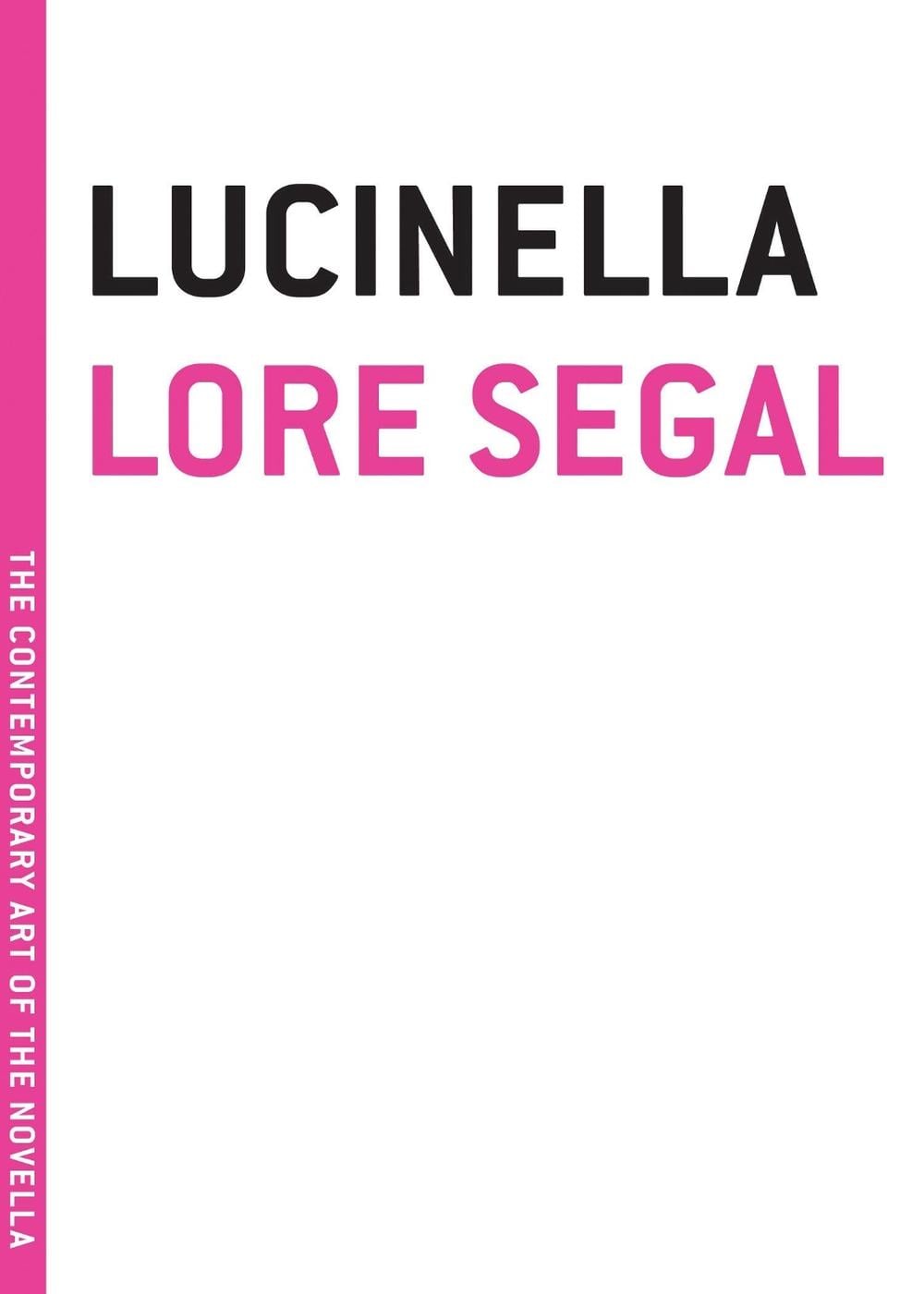 Lucinella by Lore Segal - ISBN: 9781933633794