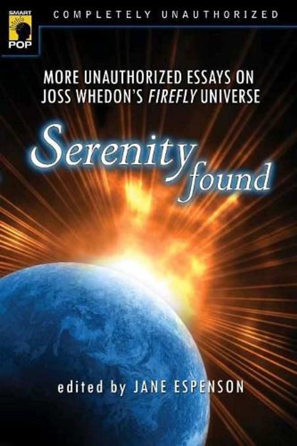 Serenity Found by Jane Espenson - ISBN: 9781933771212