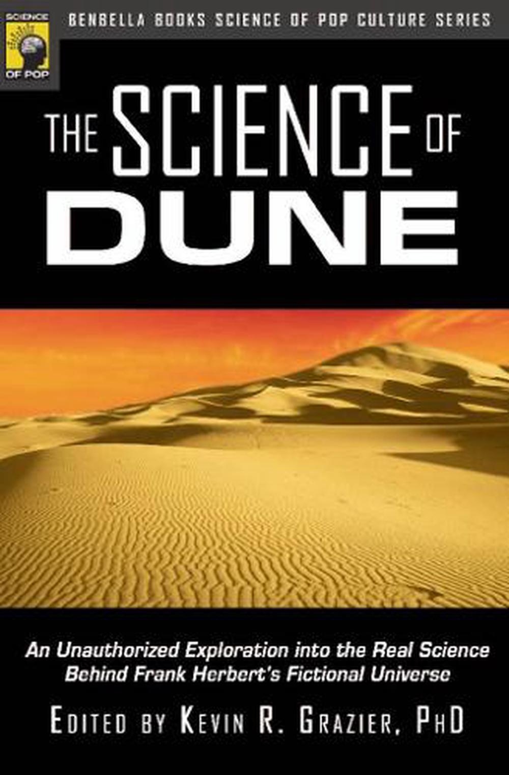 The Science of Dune by Kevin R. Grazier - ISBN: 9781933771281
