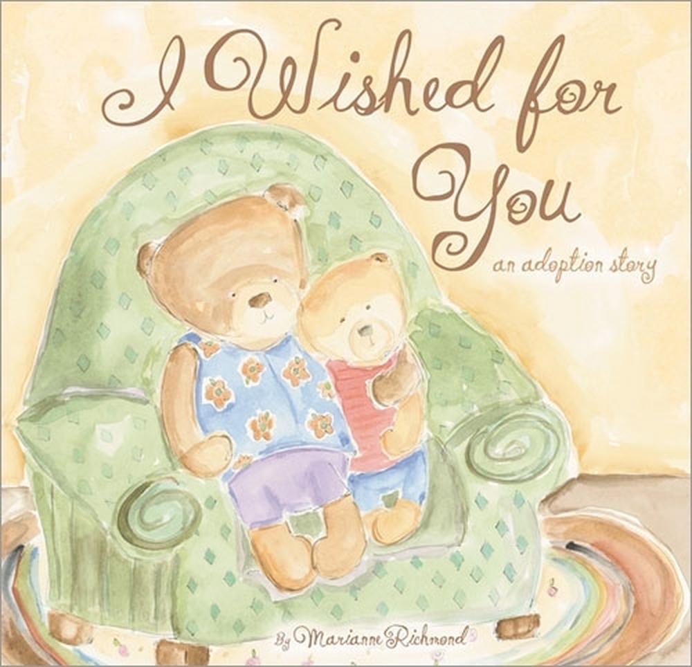 I Wished for You by Marianne Richmond - ISBN: 9781934082065