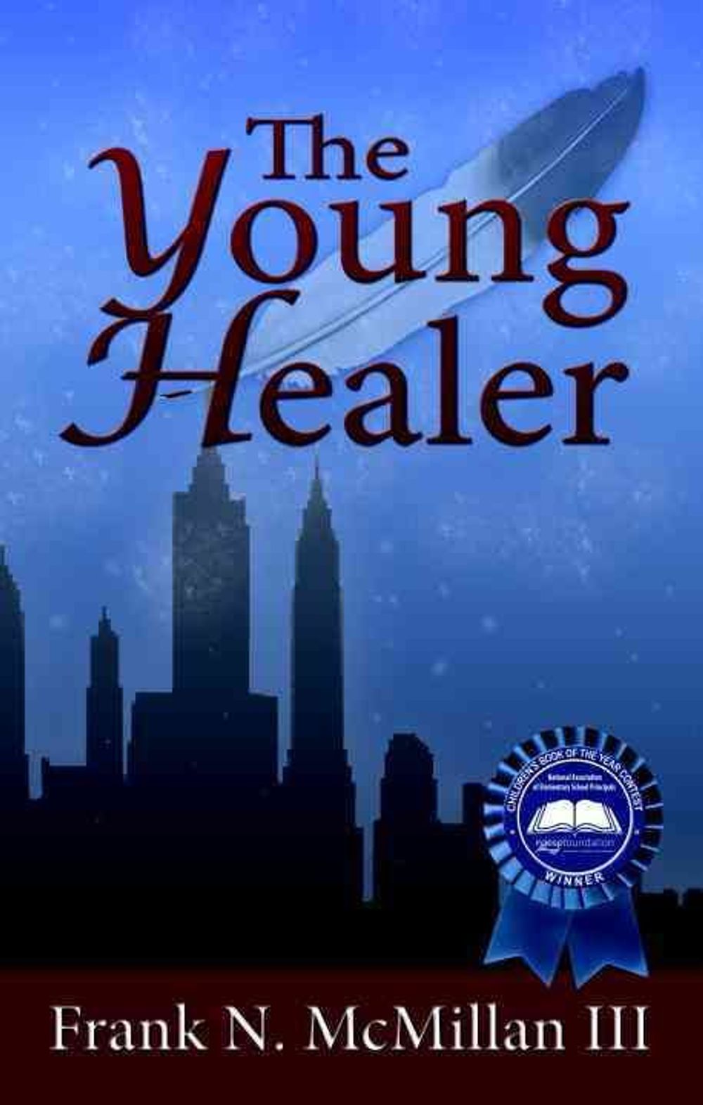 The Young Healer by Frank N. McMillan - ISBN: 9781934133507