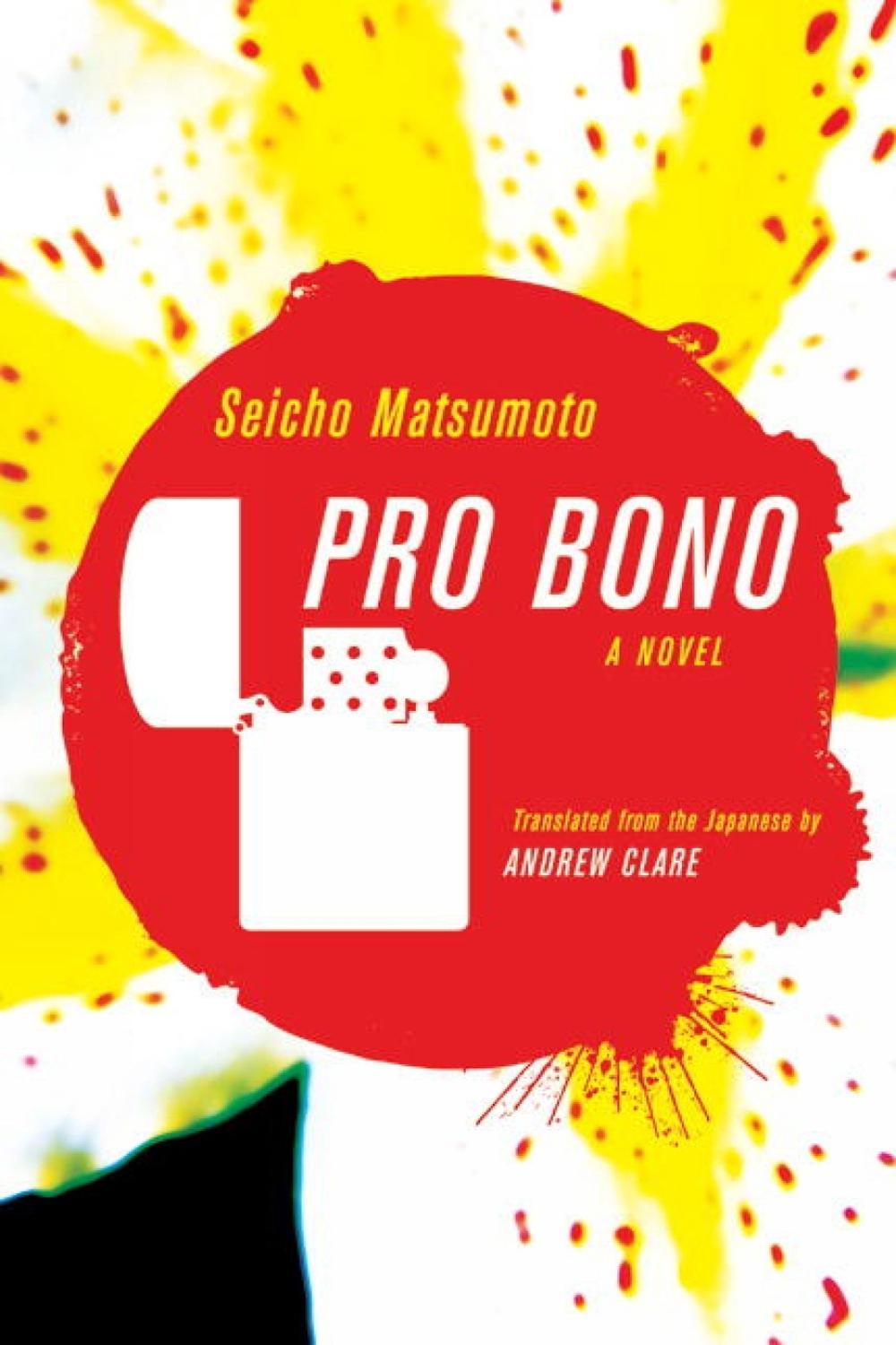 Pro Bono by Seicho Matsumoto - ISBN: 9781934287026