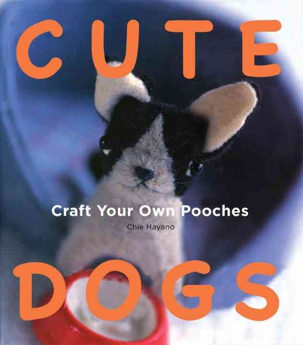 Cute Dogs by Chie Hayano - ISBN: 9781934287675