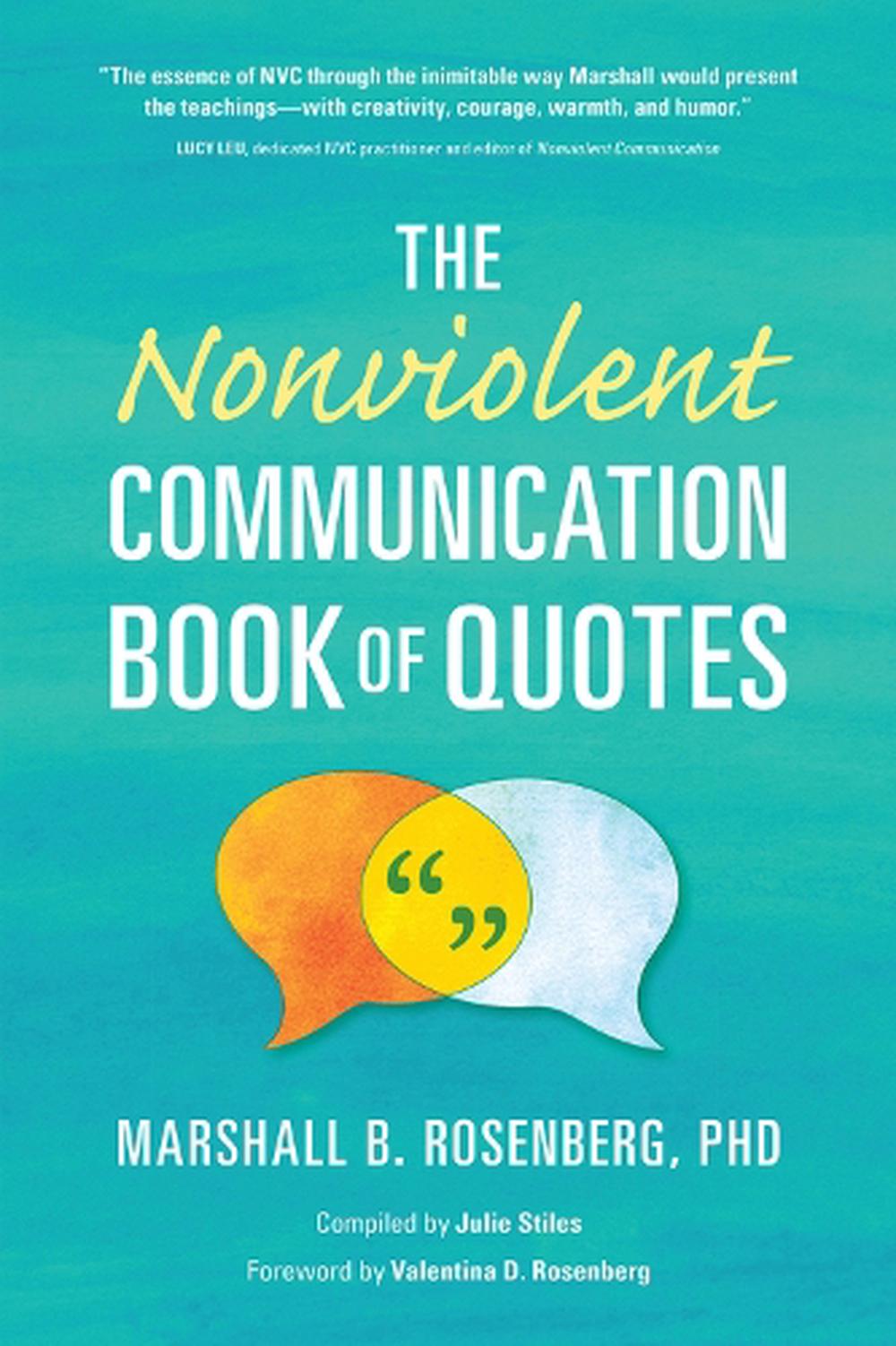 The Nonviolent Communication Book of Quotes, 9781934336465