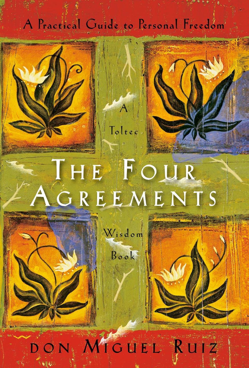 The Four Agreements by Don Miguel Ruiz - ISBN: 9781934408650