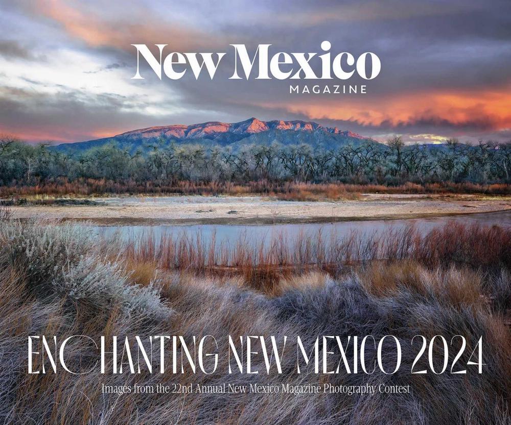New Mexico Magazine, Staff of New Mexico Magazine 2024 Enchanting New Mexico Calendar by New Mexico Magazine - ISBN: 9781934480311