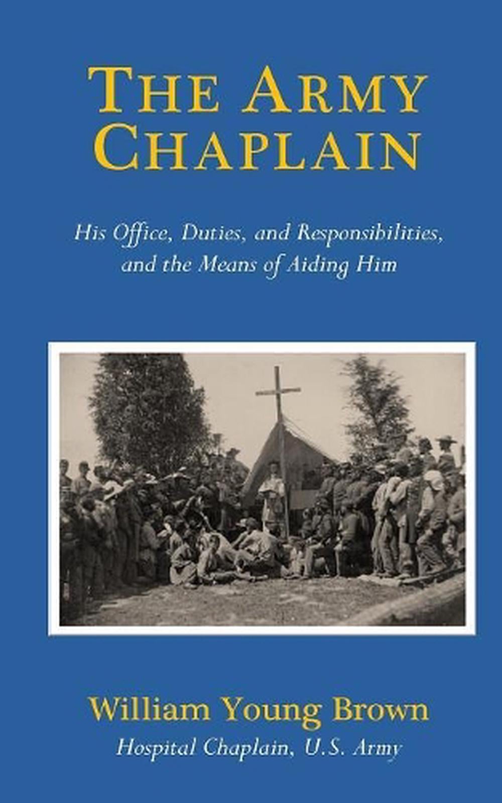 The Army Chaplain by William Young Brown - ISBN: 9781934788004