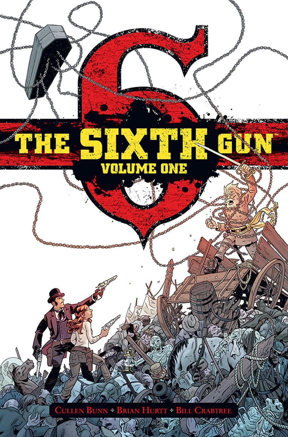 The Sixth Gun Vol. 1 Deluxe Edition by Cullen Bunn - ISBN: 9781934964842