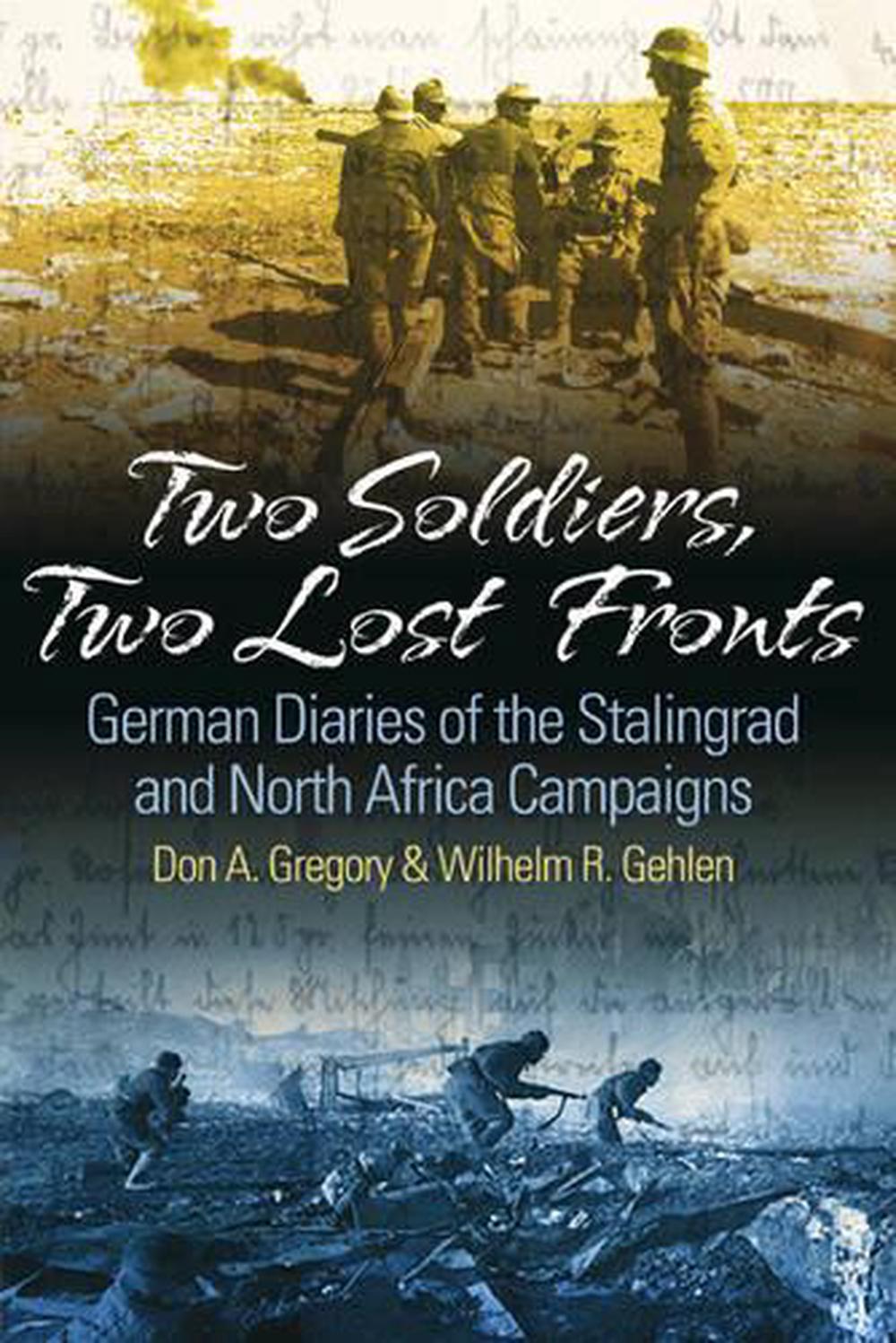 Two Soldiers, Two Lost Fronts, 9781935149057