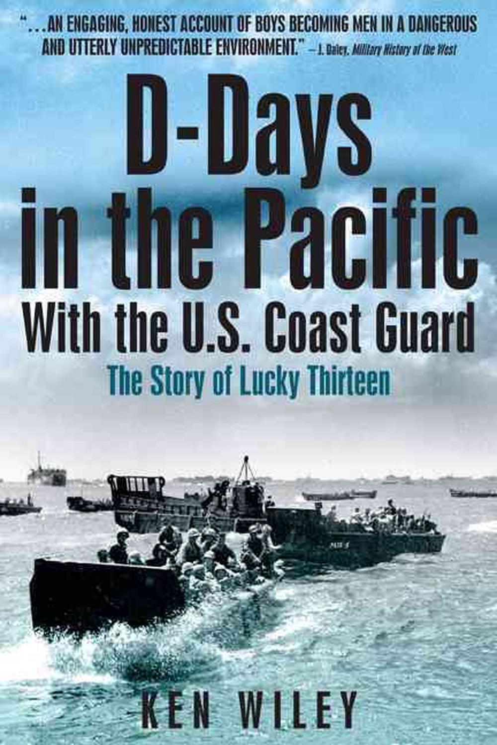 D-Days in the Pacific by Ken Wiley - ISBN: 9781935149217