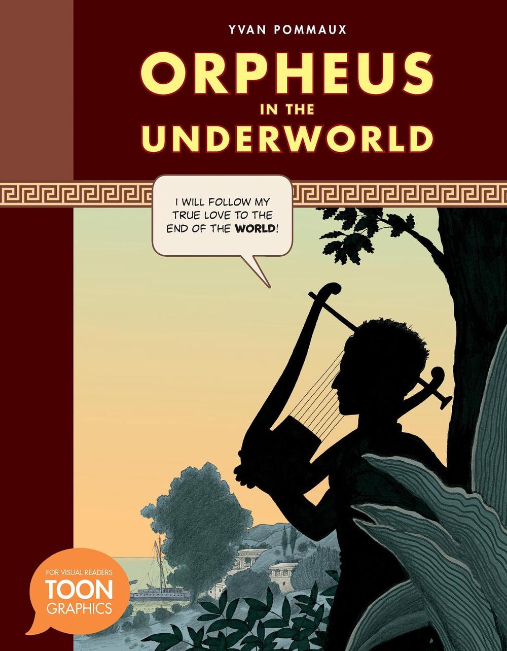 Orpheus in the Underworld by Yvan Pommaux - ISBN: 9781935179849