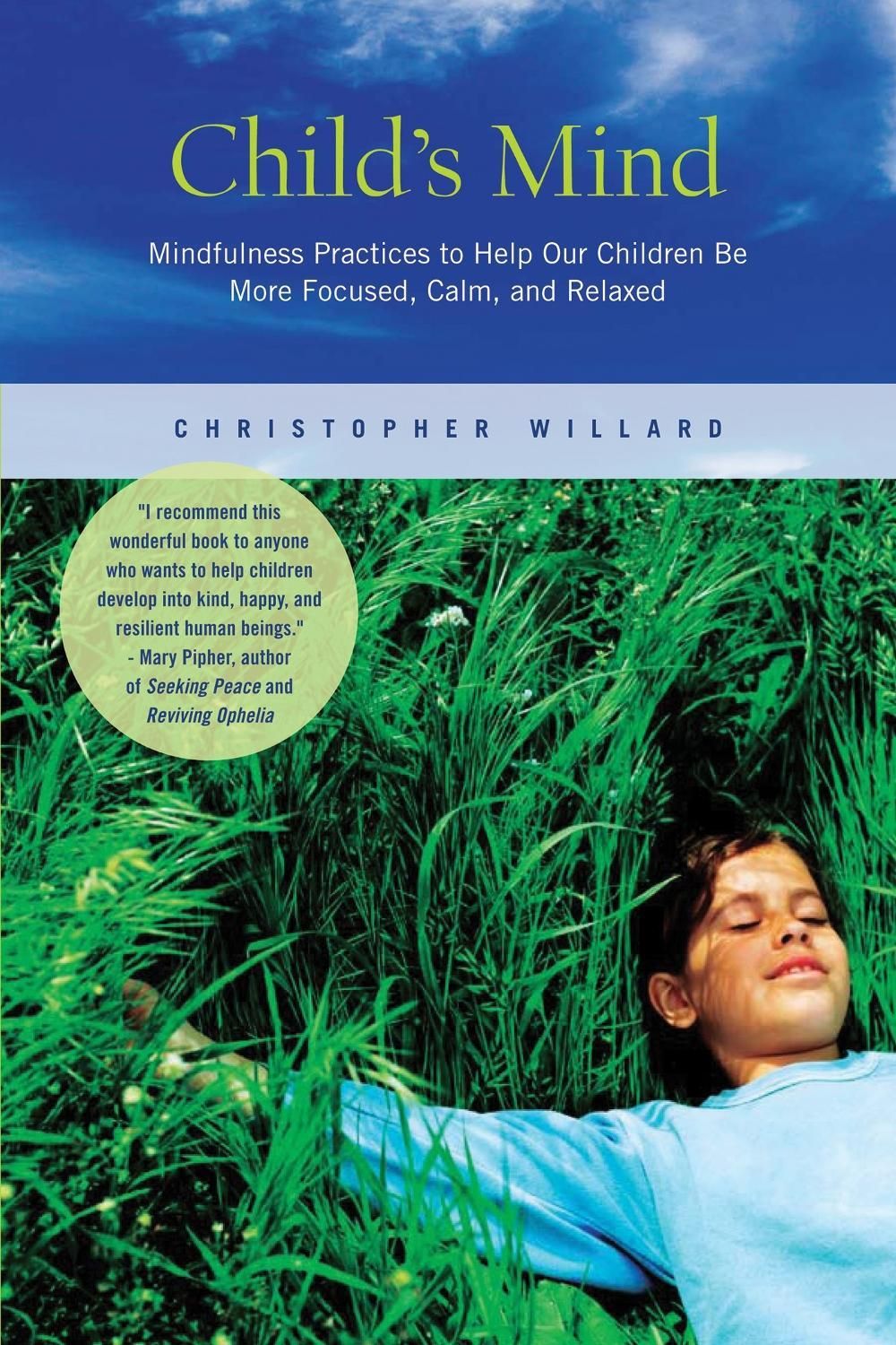 Child's Mind by Christopher Willard - ISBN: 9781935209621