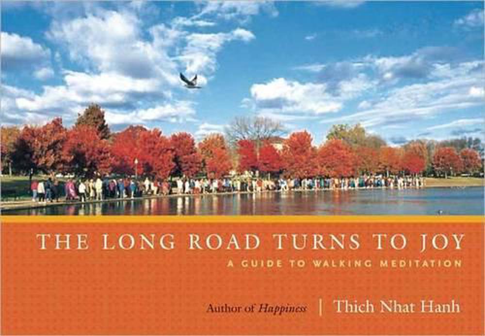 The Long Road Turns to Joy by Thich Nhat Hanh - ISBN: 9781935209928