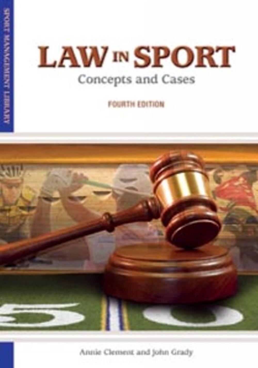 Law in Sport by Annie Clement - ISBN: 9781935412410