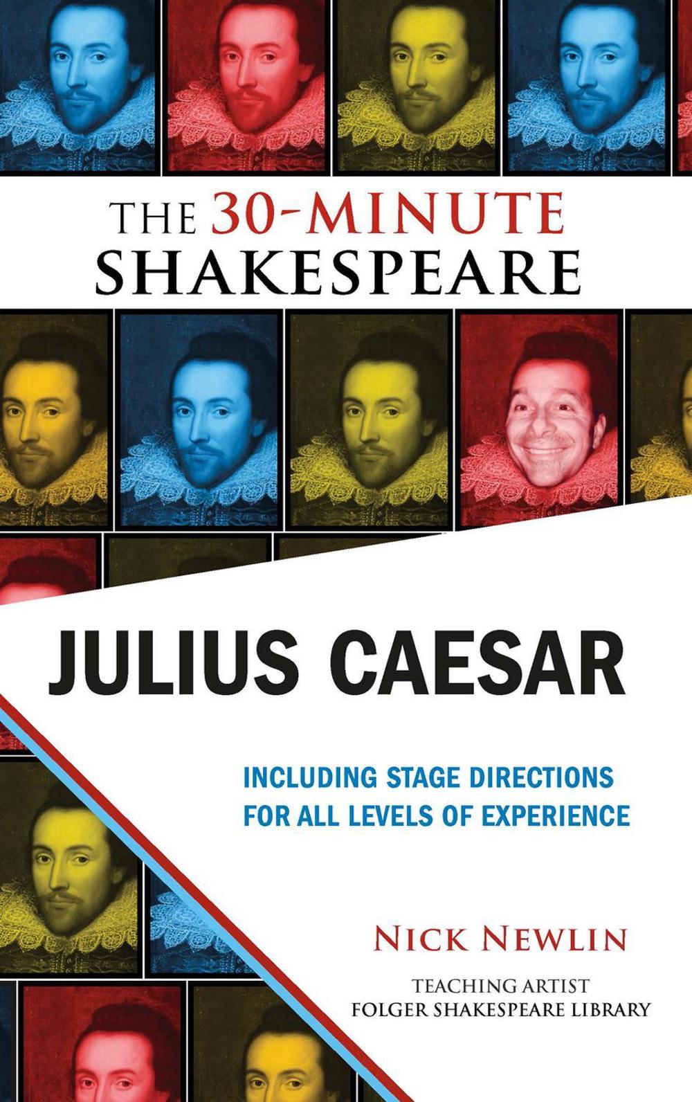 Julius Caesar: The 30-Minute Shakespeare, 9781935550297