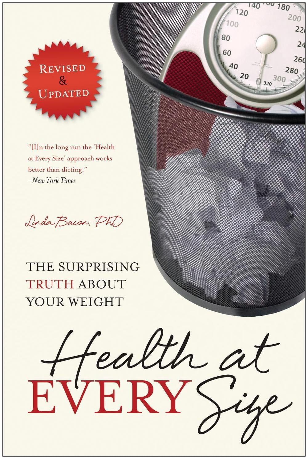 Health At Every Size by Linda Bacon - ISBN: 9781935618256