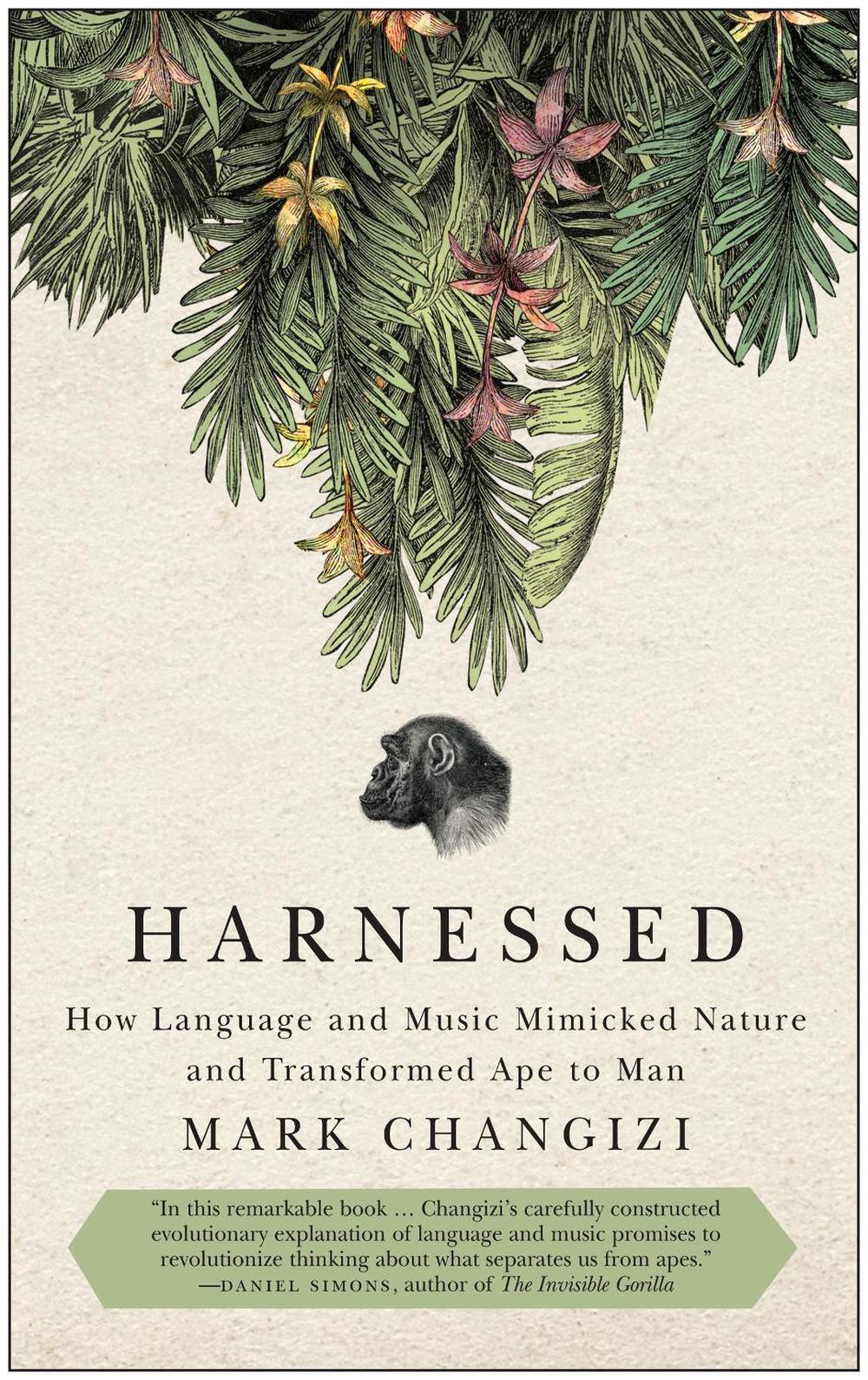 Harnessed by Mark Changizi - ISBN: 9781935618539