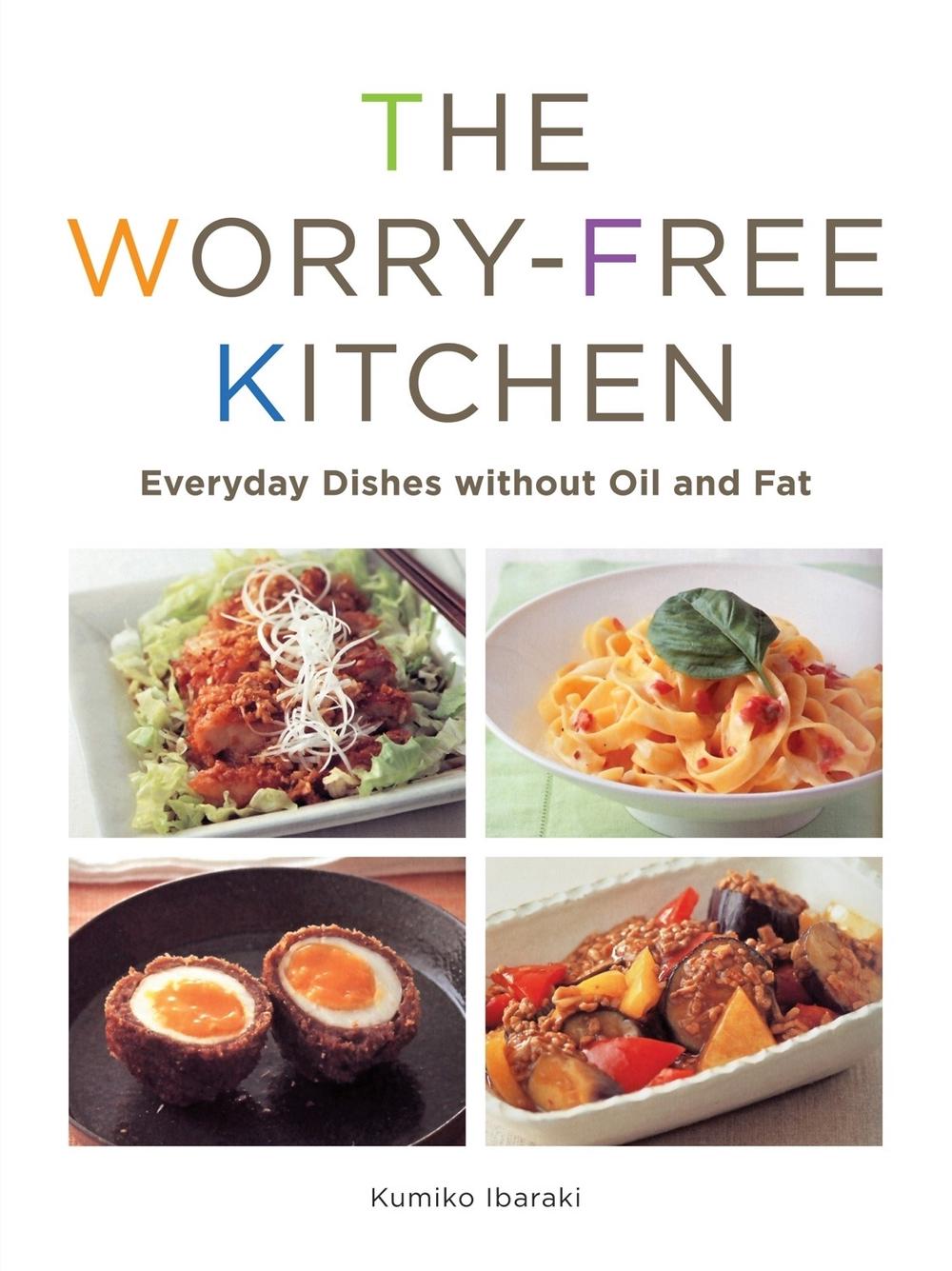 Worry-free Kitchen by Kumiko Ibaraki - ISBN: 9781935654070