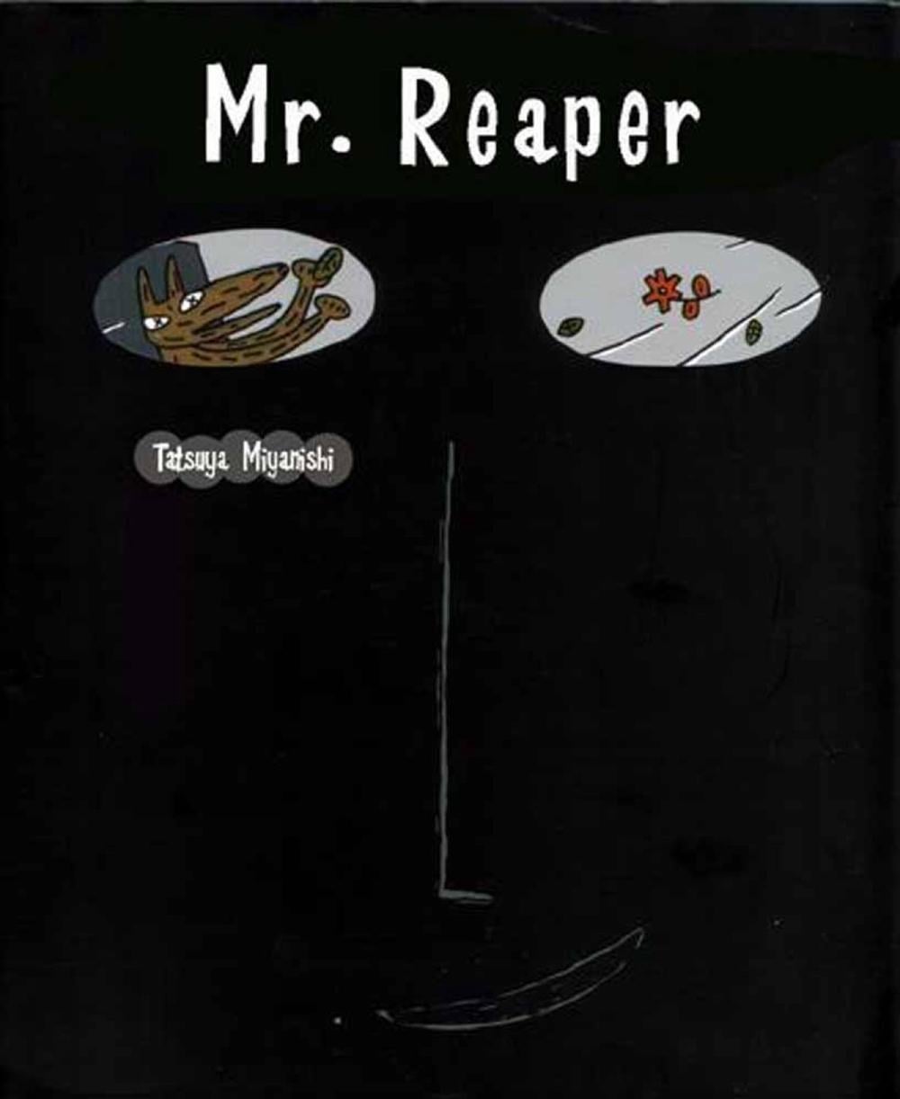 Mr. Reaper by Tatsuya Miyanishi - ISBN: 9781935654285