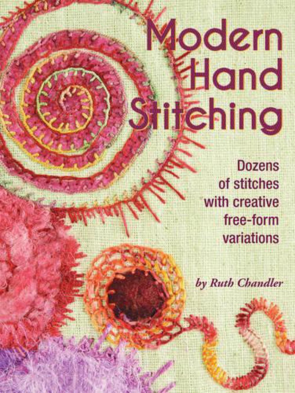 Modern Hand Stitching Dozens of Stitches with Creative FreeForm