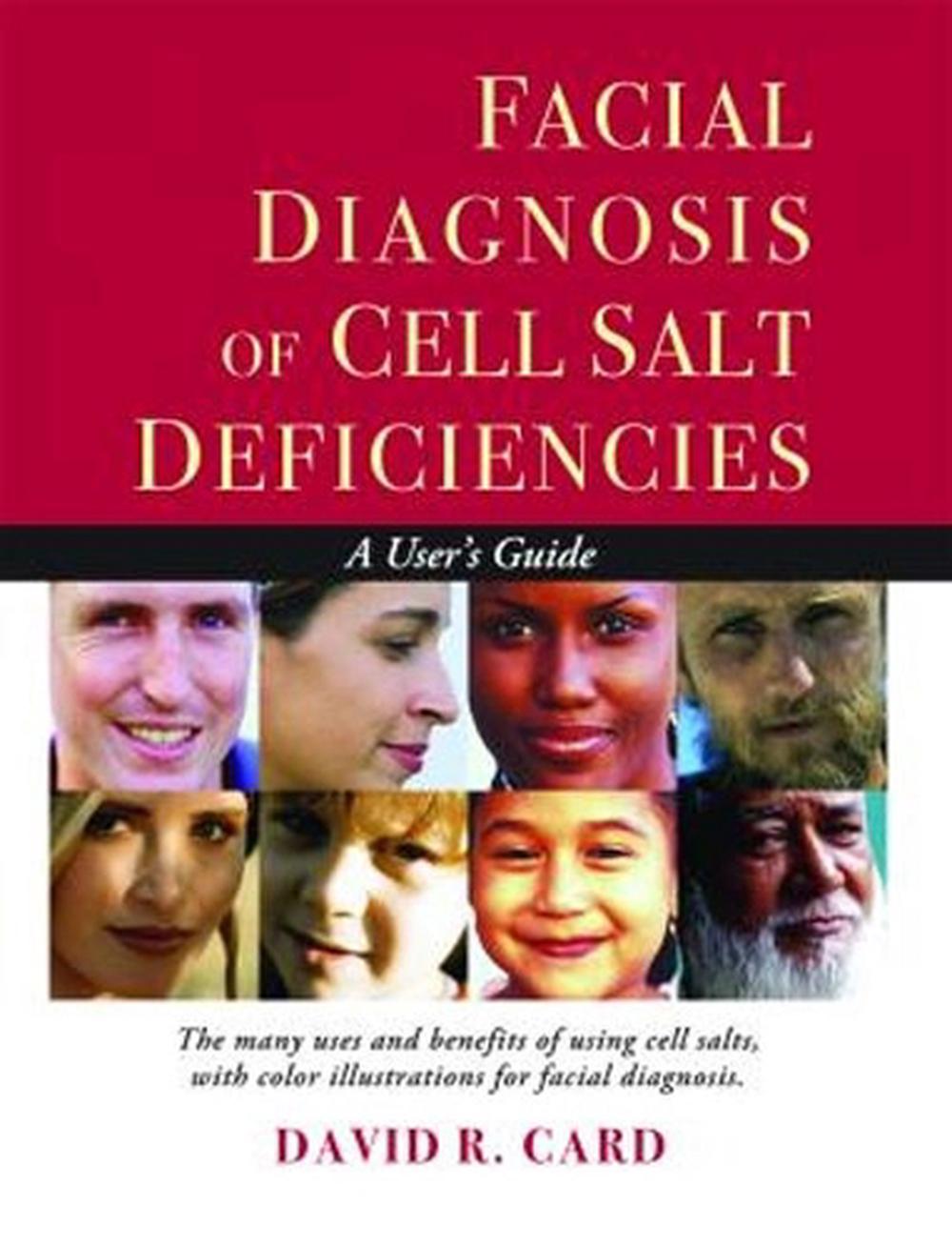 Facial Diagnosis of Cell Salt Deficiencies, 9781935826187
