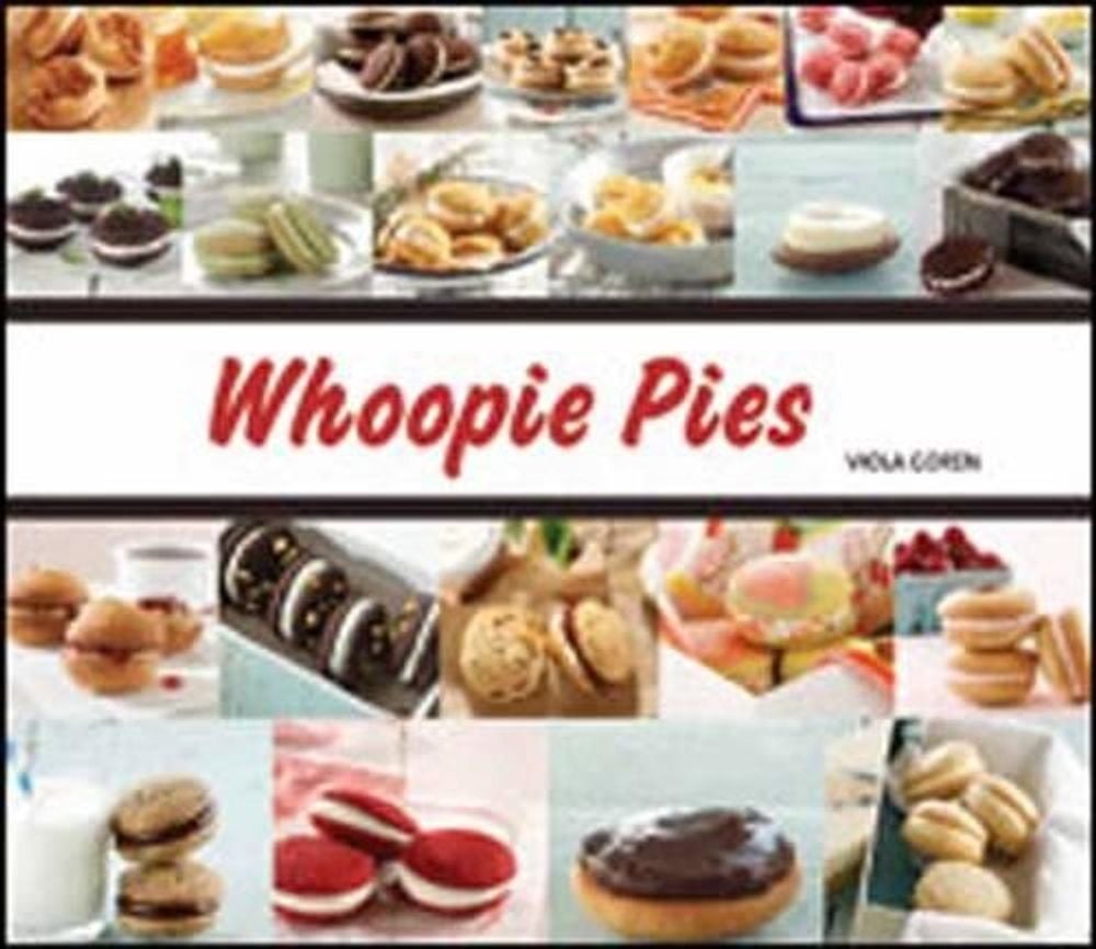 Whoopie Pies by Viola Goren - ISBN: 9781936140527