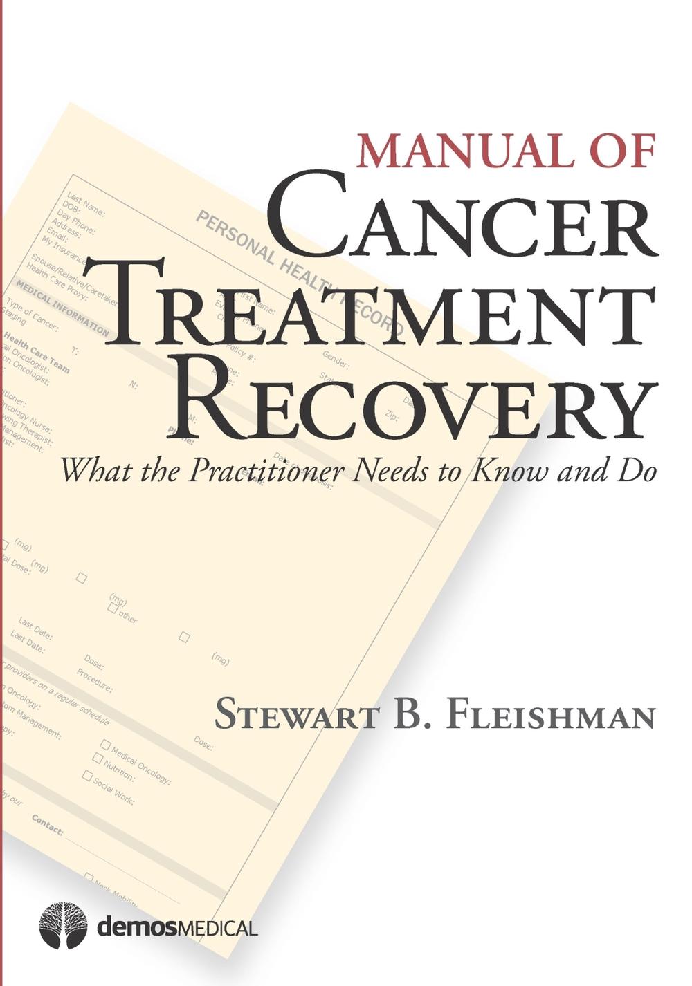 Manual of Cancer Treatment Recovery, 9781936287314