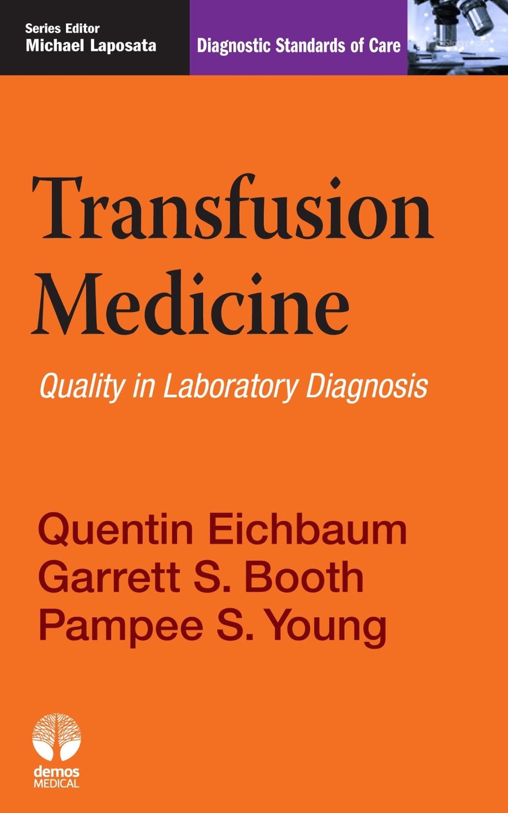 Transfusion Medicine, 9781936287963
