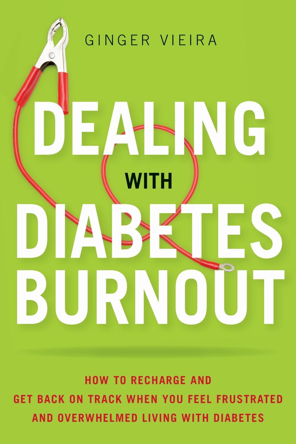 Dealing with Diabetes Burnout, 9781936303595