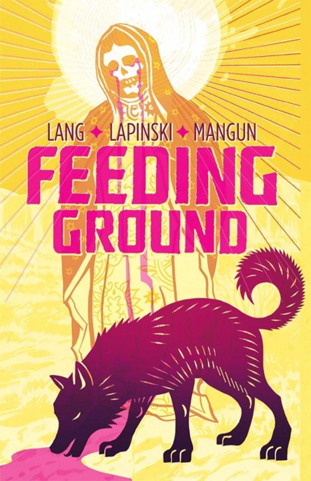 Feeding Ground by Swifty Lang - ISBN: 9781936393022