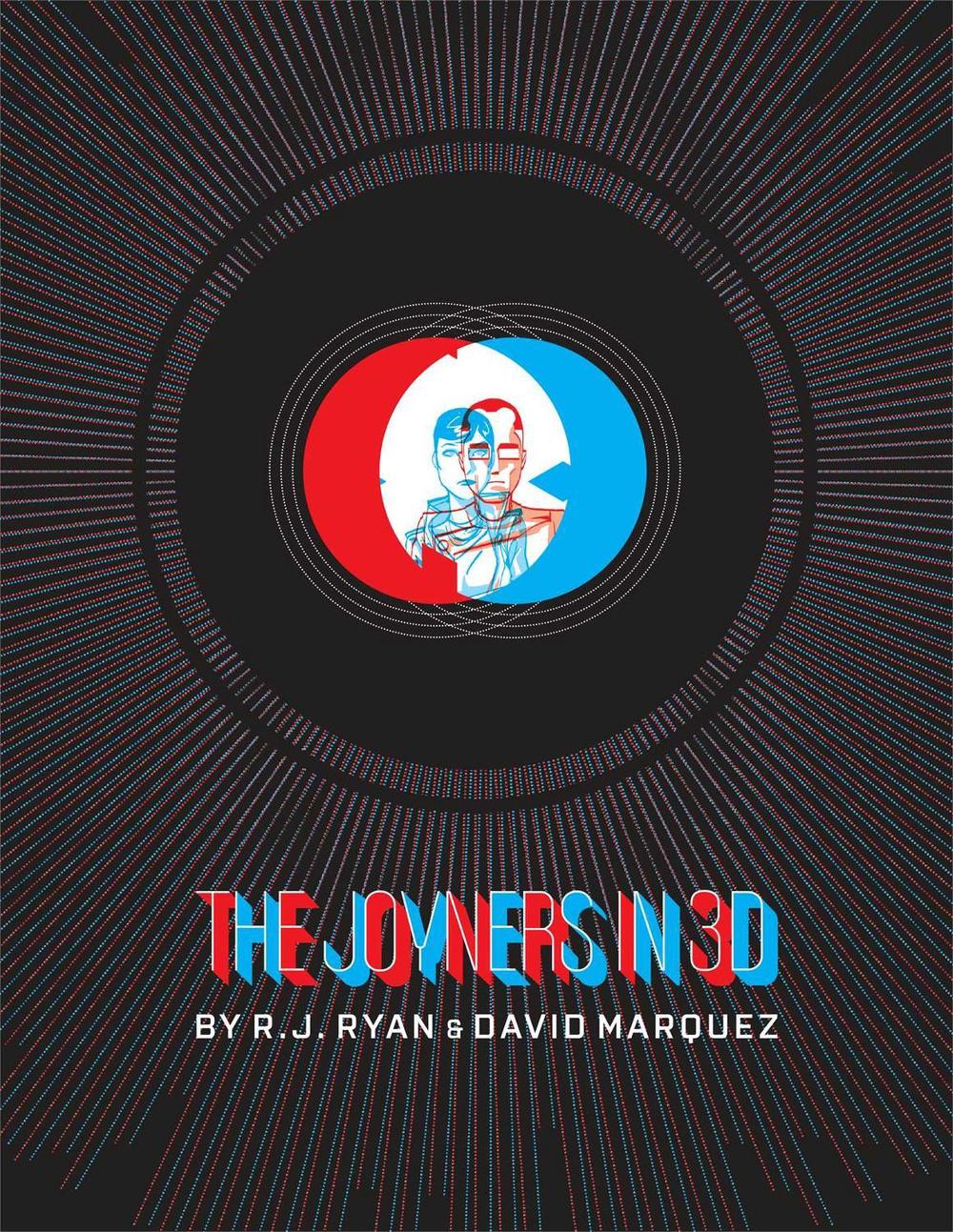 The Joyners in 3D by R.J. Ryan - ISBN: 9781936393701
