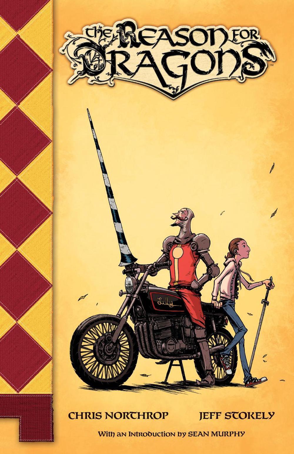 The Reason for Dragons by Chris Northrop - ISBN: 9781936393749