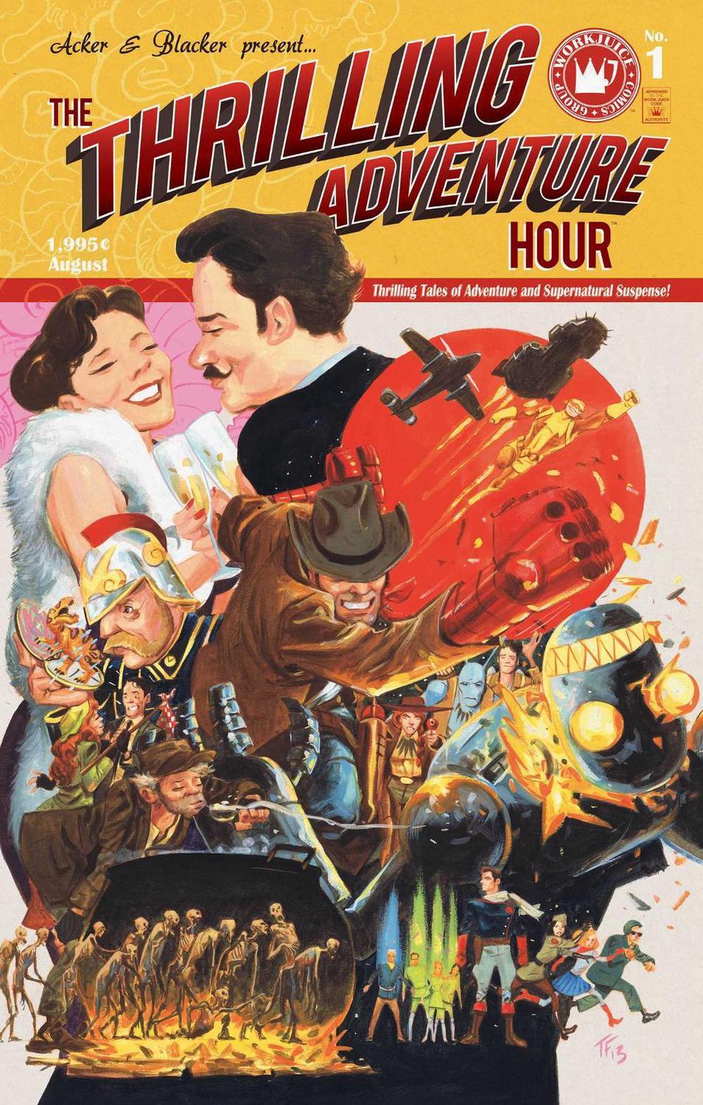 The Thrilling Adventure Hour by Ben Acker - ISBN: 9781936393961