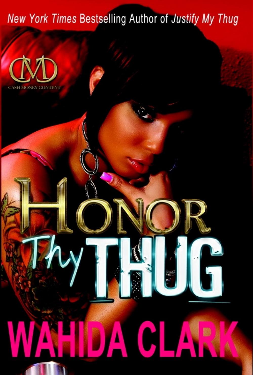 Honor Thy Thug by Wahida Clark - ISBN: 9781936399499