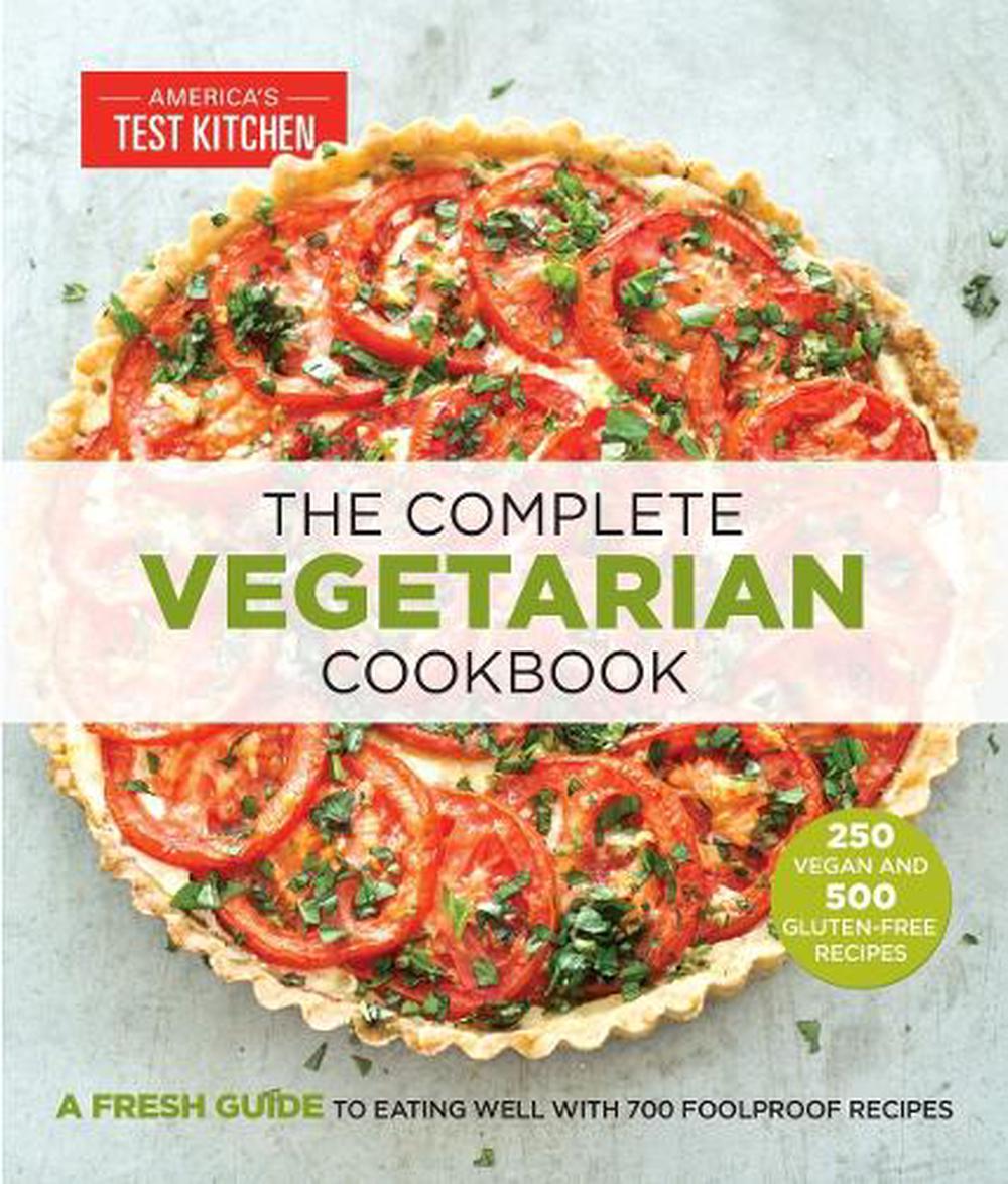 The Complete Vegetarian Cookbook by America's Test Kitchen - ISBN: 9781936493968