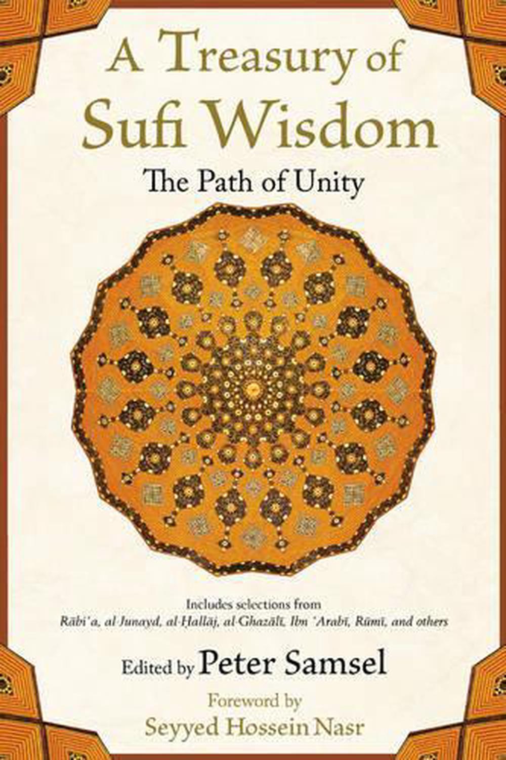 A Treasury of Sufi Wisdom by Peter Samsel - ISBN: 9781936597468
