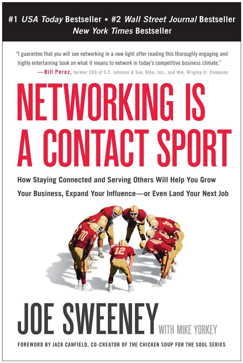 Networking is a Contact Sport by Joe Sweeney - ISBN: 9781936661176
