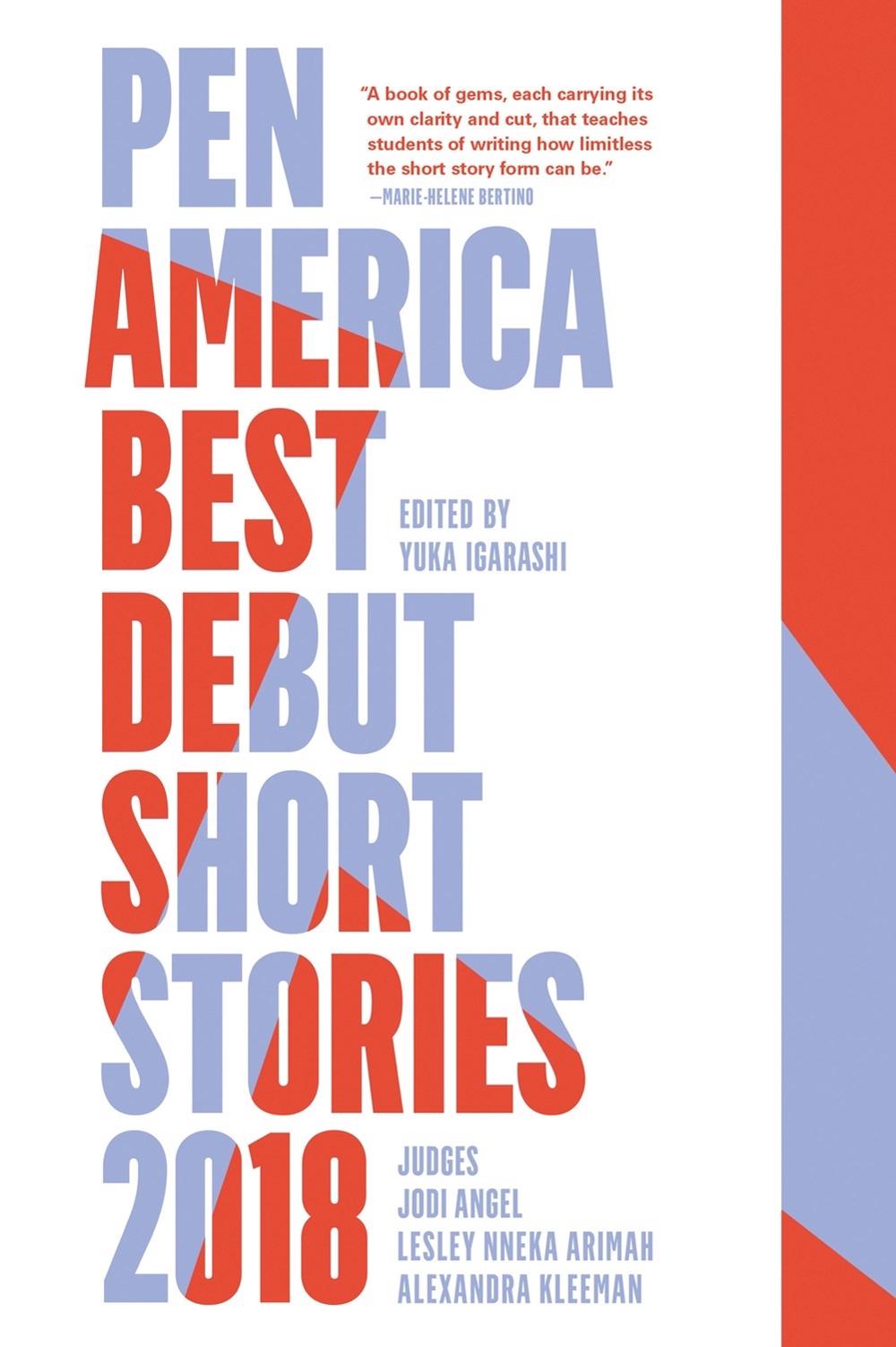 PEN America Best Debut Short Stories 2018 by Jodi Angel - ISBN: 9781936787937