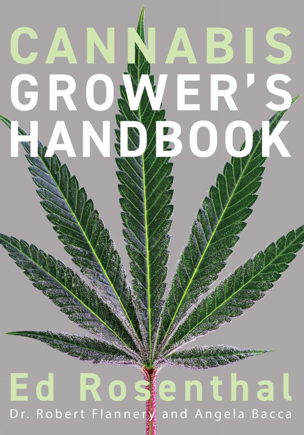 Cannabis Grower's Handbook, 9781936807543