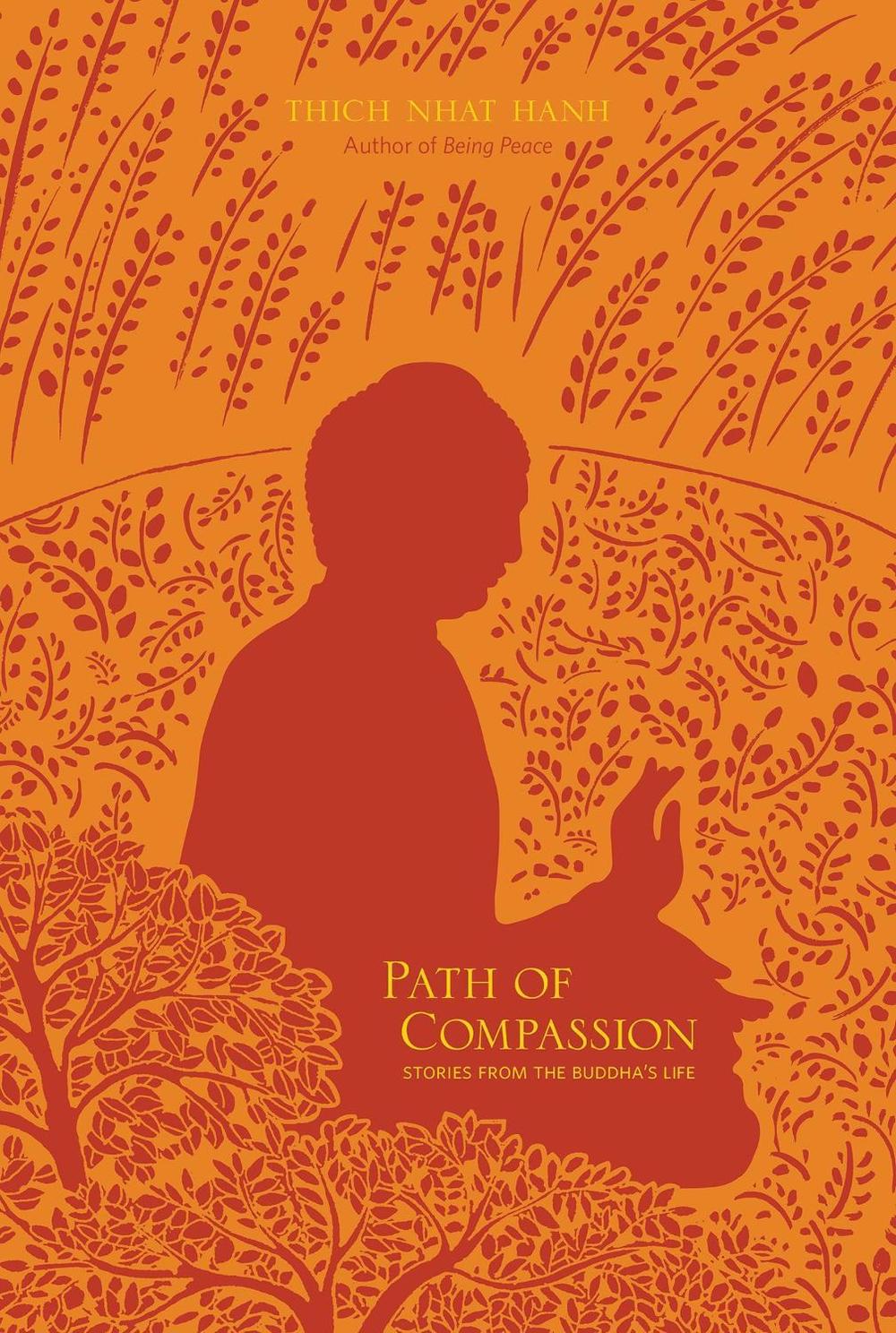 Path of Compassion by Thich Nhat Hanh - ISBN: 9781937006136