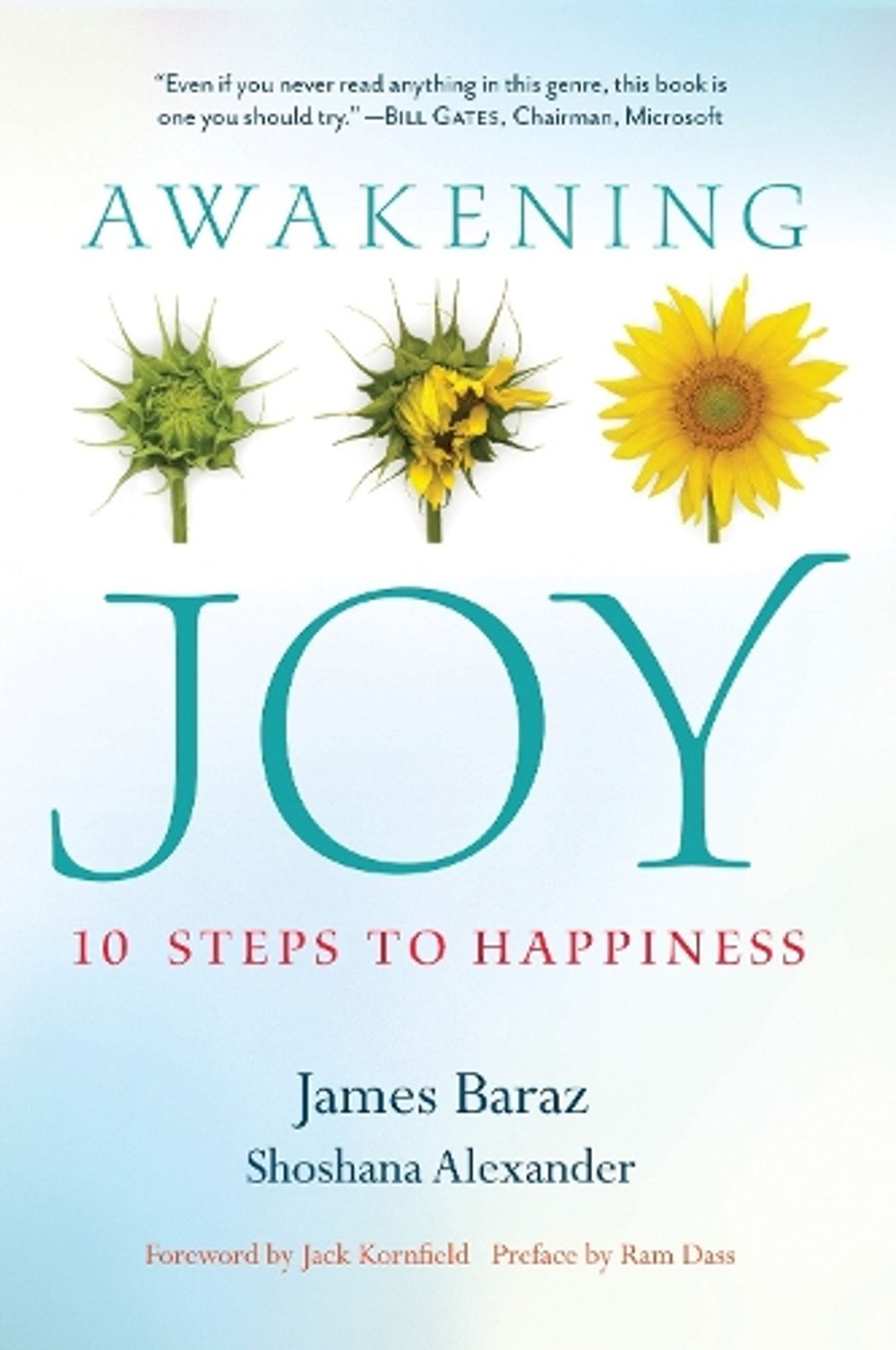 Awakening Joy by James Baraz - ISBN: 9781937006228